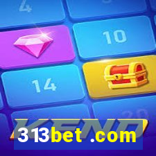 313bet .com